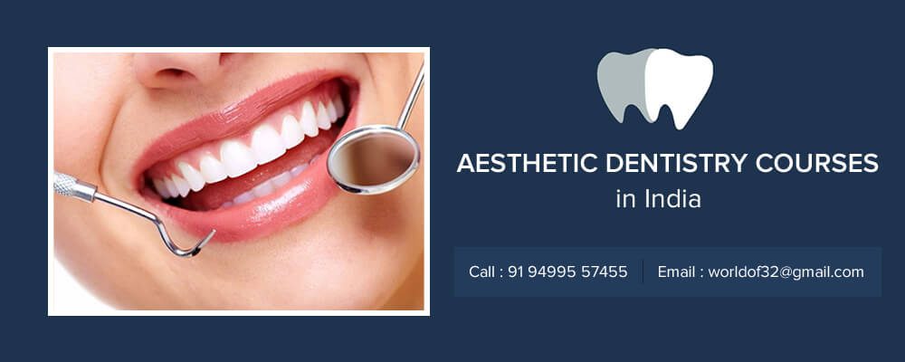 Aesthetic Dentistry Courses